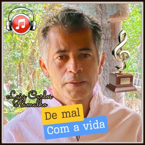 De Mal Com A Vida | Boomplay Music