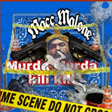 MURDA MURDA KILL KILL | Boomplay Music
