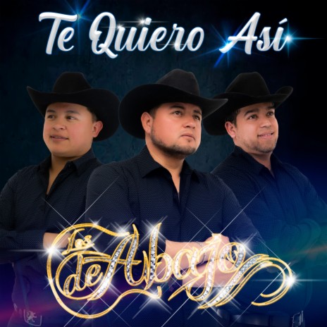 Te Quiero Así | Boomplay Music