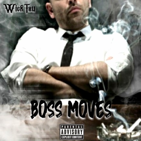 Boss Moves | Boomplay Music