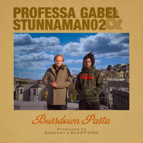 Bussdown Pasta ft. Stunnaman02