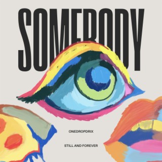 Somebody