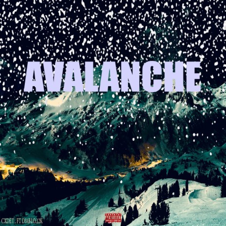 Avalanche ft. D!ablo