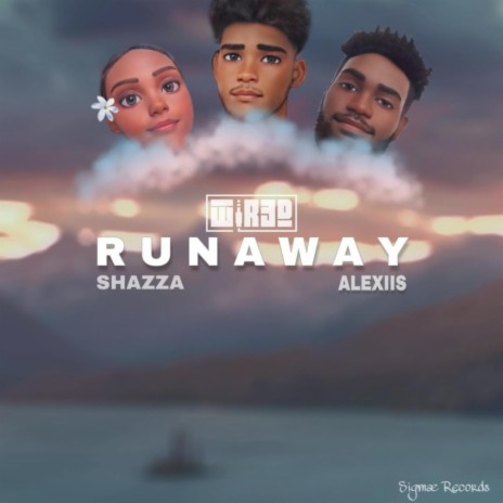 Runaway ft. Shazza & Alexiis | Boomplay Music