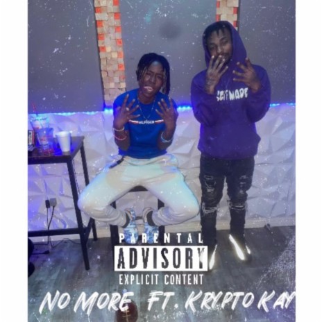 No More ft. Krypto Kay
