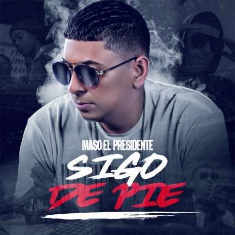 Sigo De Pie | Boomplay Music