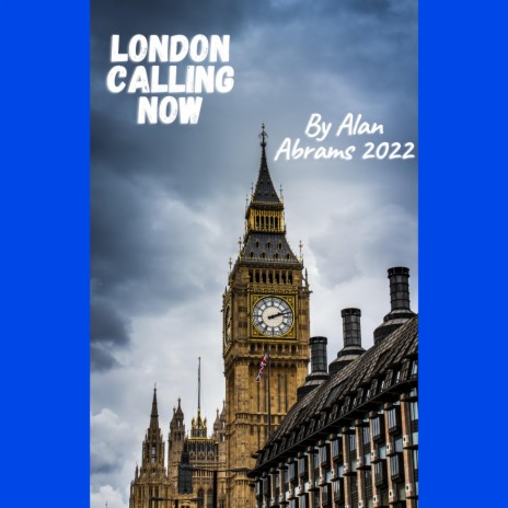 London Calling Now | Boomplay Music