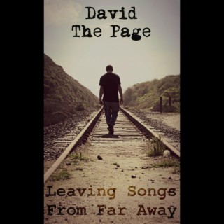 Leaving Songs from Far Away