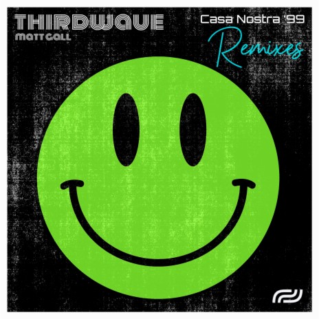 Casa Nostra (Turnmills Club Mix) ft. THIRDWAVE | Boomplay Music