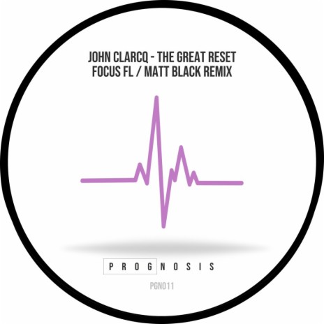 The Great Reset (Focus FL Remix)