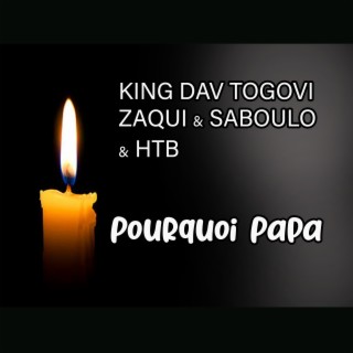 King Dav Togovi feat Zaqui, Saboulo, HTB