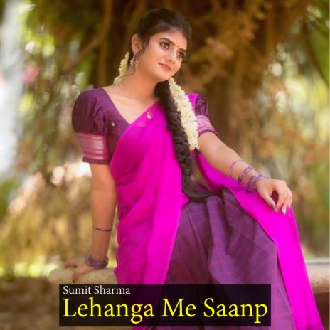 Lehanga Me Saanp.wav | Boomplay Music