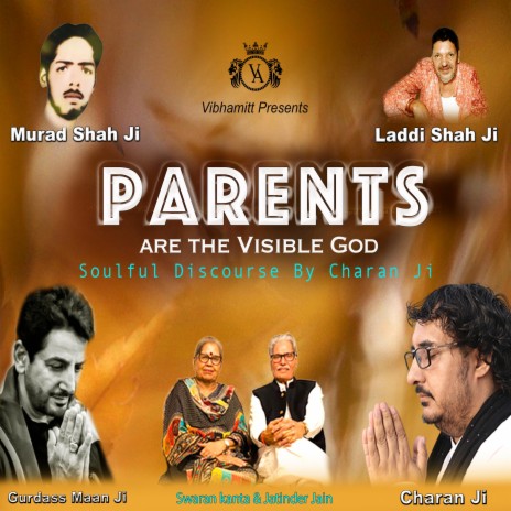 Parents Are The Visible God