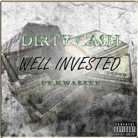 Well Invested (feat. Kwality)