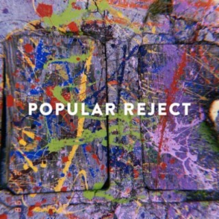 Popular Reject