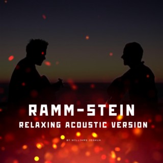 Ramm - Stein Relaxing Acoustic (Acoustic Version)