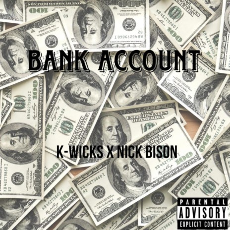 Bank Account ft. Nick Bison
