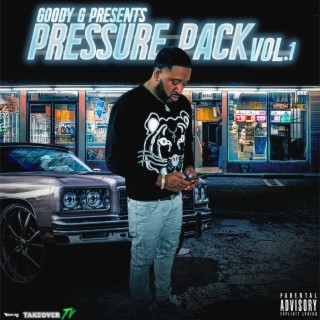 Goody G Presents Pressure Pack, Vol. 1