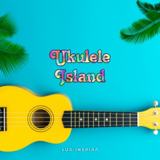 Ukulele Island