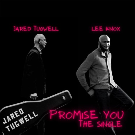 Promise You ft. Jared Tugwell