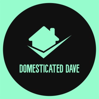 Domesticated Dave