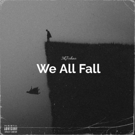 We All Fall | Boomplay Music