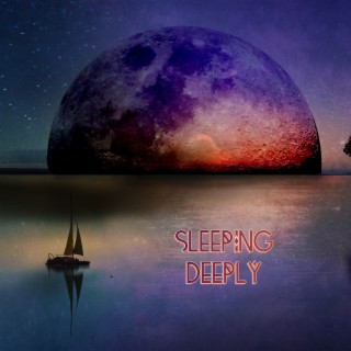 Sleeping Deeply