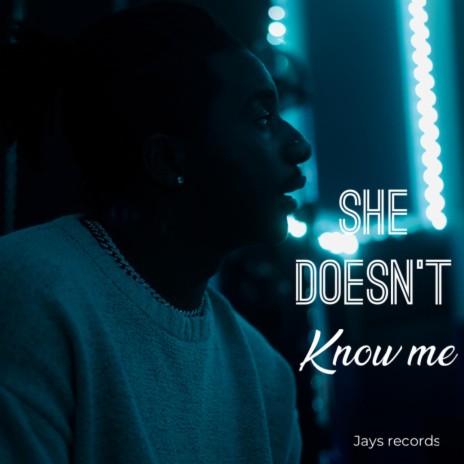 She doesnt know me (Radio Edit)