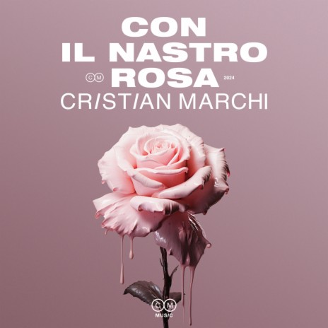 Con Il Nastro Rosa | Boomplay Music