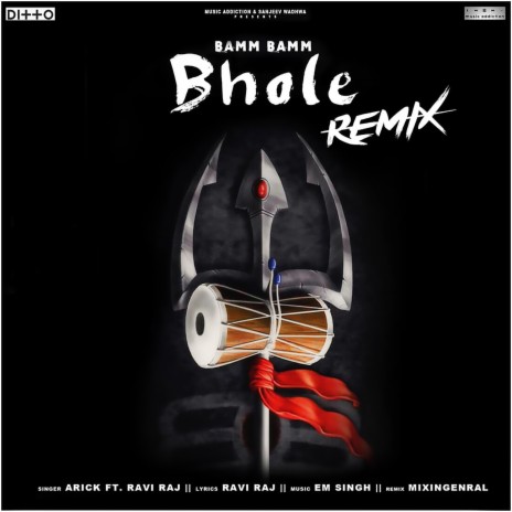 Bamm Bamm Bhole (Remix) ft. Raviraj | Boomplay Music