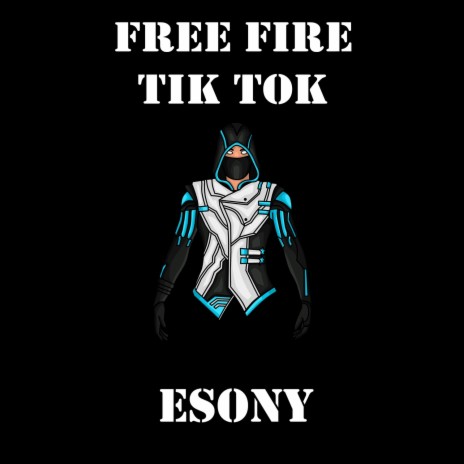 Free Fire Tik Tok | Boomplay Music