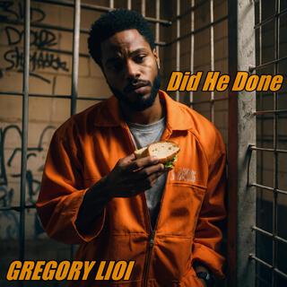 Did He Done lyrics | Boomplay Music