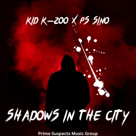 Shadows in the City ft. PS Sino | Boomplay Music