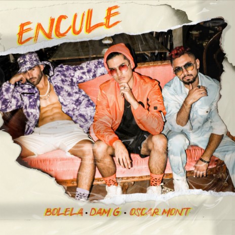 Encule ft. Oscar Mont & Bolela | Boomplay Music