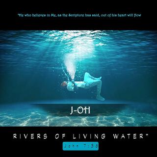 Rivers Of Living Water