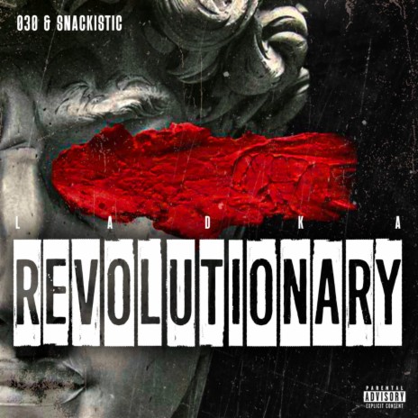 LADKA REVOLUTIONARY ft. Snackistic | Boomplay Music