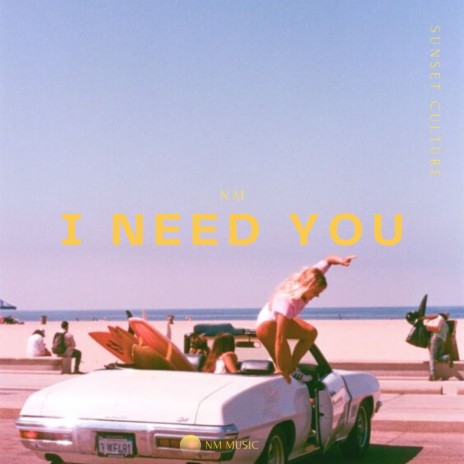 I Need You | Boomplay Music