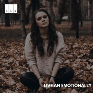Live an Emotionally