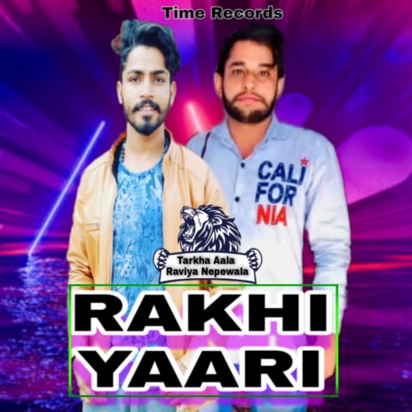 Rakhi Yaari ft. Raviya Nepewala | Boomplay Music