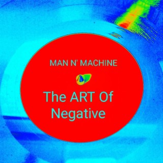 The ART Of Negative