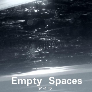 Empty Spaces (Single)