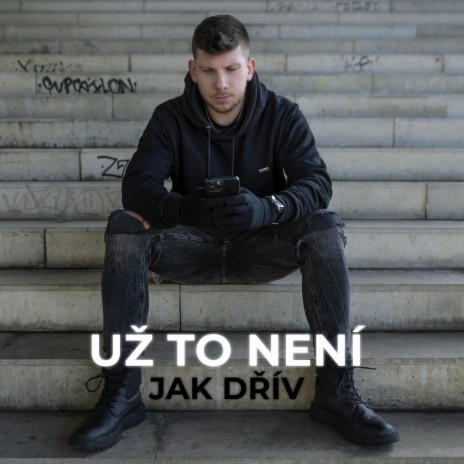 Už to není jak dřív | Boomplay Music