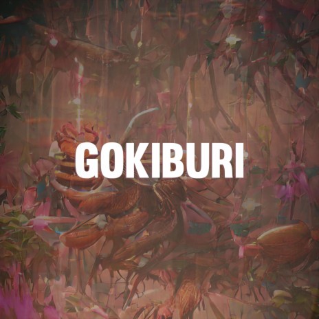 Gokiburi