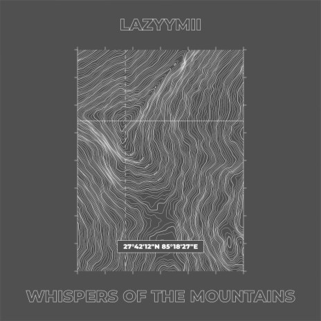 whispers of the mountains | Boomplay Music