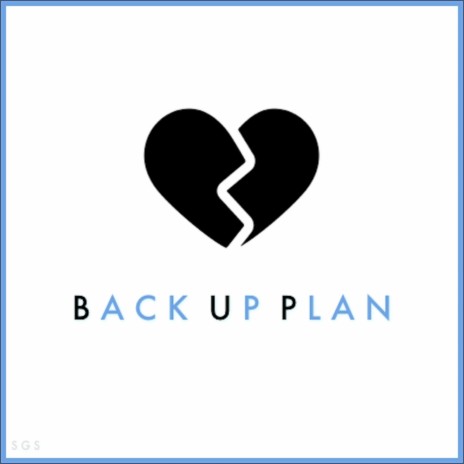 Back Up Plan | Boomplay Music