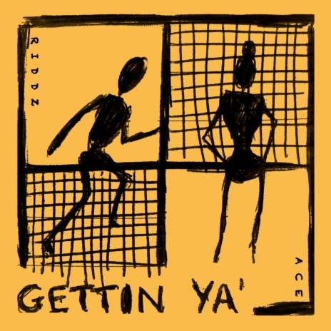 Gettin' Ya ft. Ace