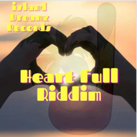 Heart Full Riddim (Dancehall / Reggae Instrumental)