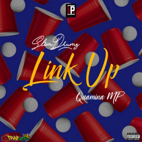 Link Up ft. Quamina MP | Boomplay Music