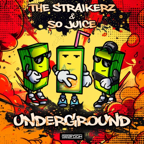 Underground ft. So Juice | Boomplay Music