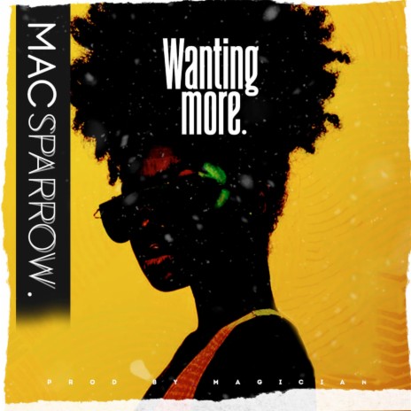 Wanting More | Boomplay Music